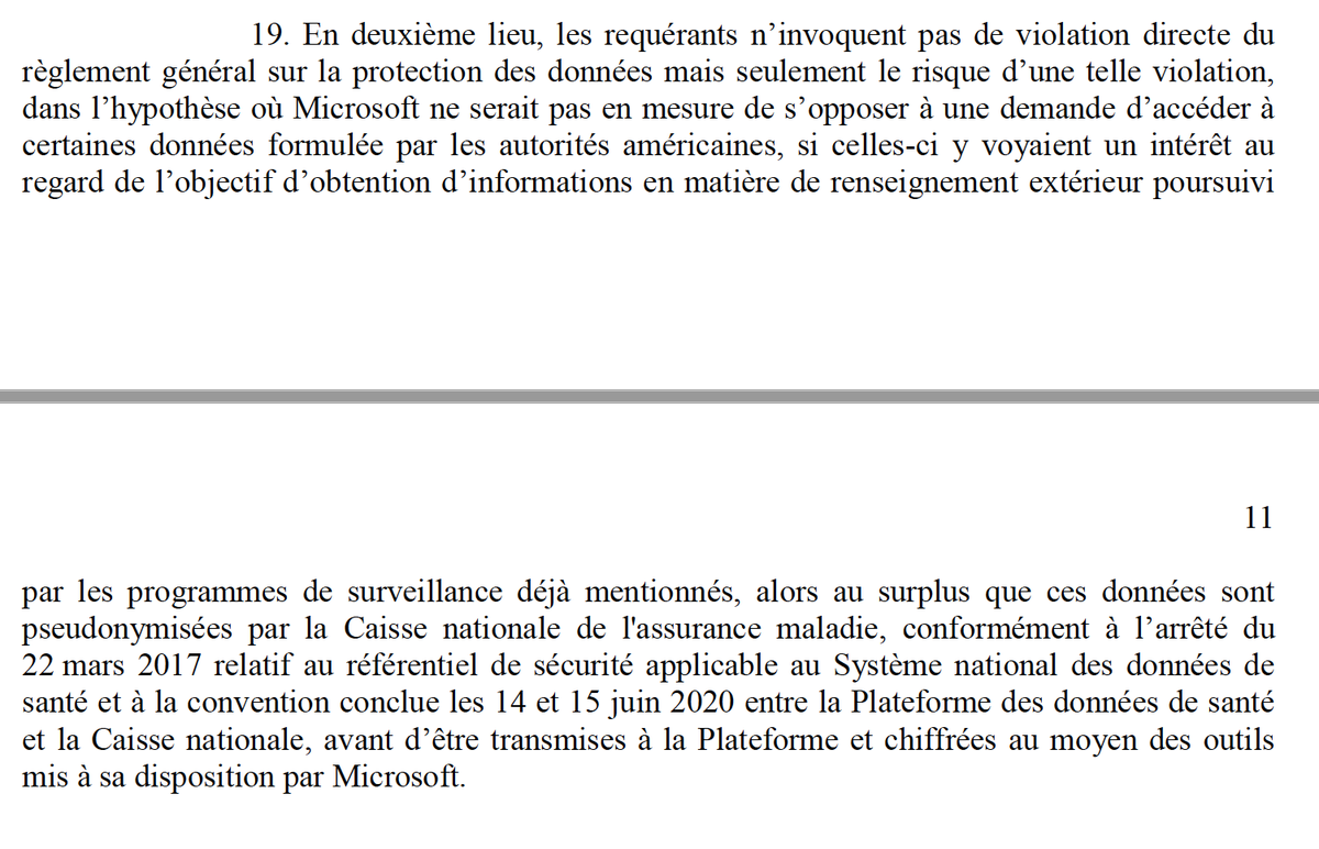 The French Court thus rules that there is no “urgency” to strike down a system of hosting encrypted & pseudonymized health data strictly localized in Europe on the basis of such a hypothesis. It also notes that the petitioners DO NOT invoke a direct violation of  #GDPR but ...(8)