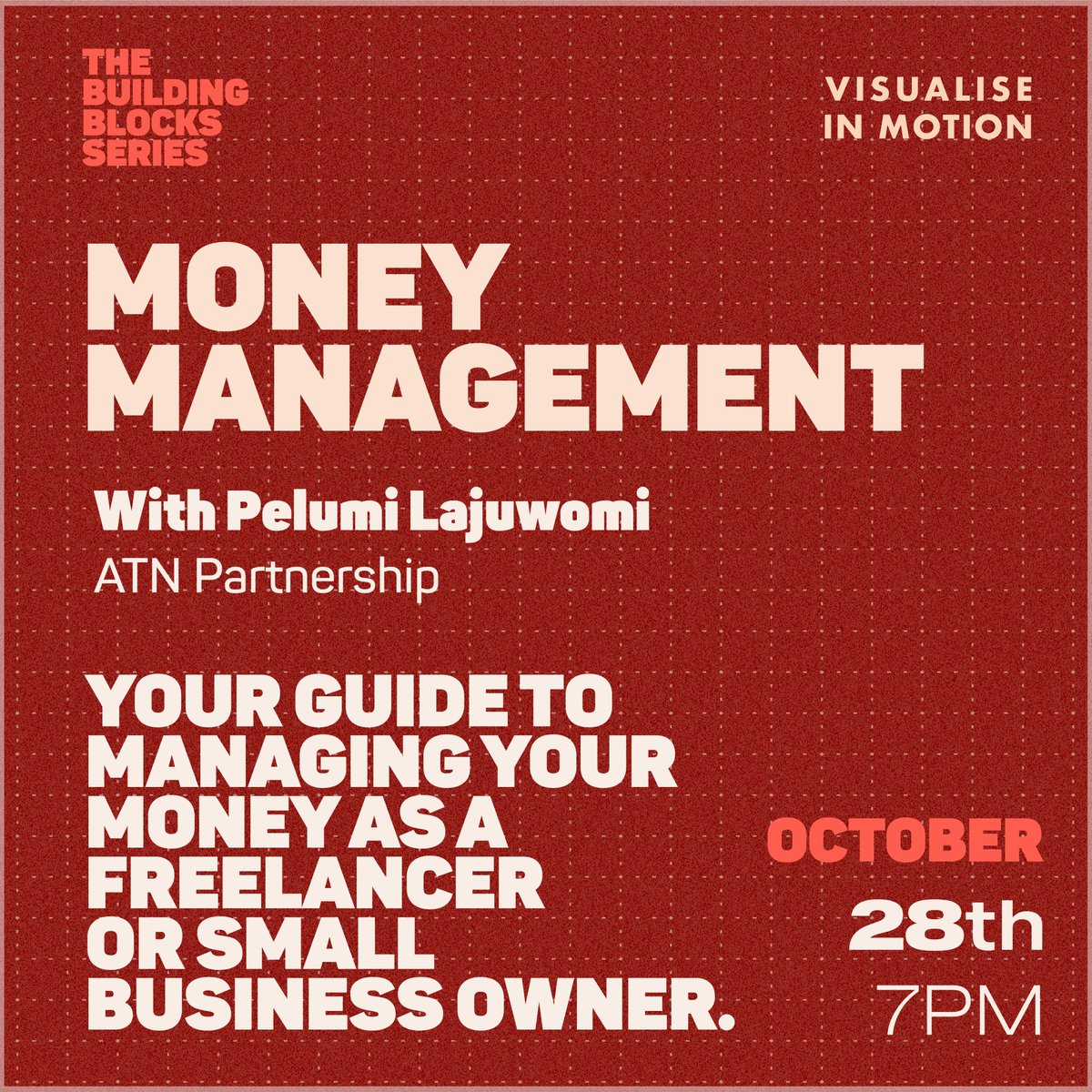 The second event is on October 28th @ 7pm and it's all about managing your money as a freelancer or first time entrepreneur. Let's keep your house in order and records in check! You can register for tickets here:  https://www.eventbrite.co.uk/e/122266505409 