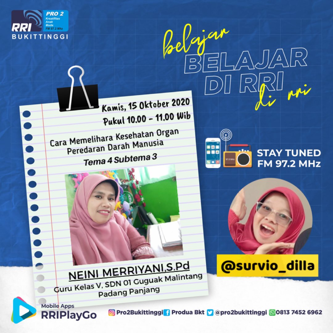 Sahabat kreatif.. 
Ibu Pertiwi Memanggil Belajar Di RRI bersama Ibuk NEINI MERRIYANI,S.Pd
(Guru Kelas V, SDN 01 Guguak Malintang Padang Panjang)
Kamis, 15 Oktober 2020
.
Dengarkan melalui @pro2bukittinggi FM 97,2 MHz,
#RRIBukittinggi #belajardirri #indonesiatatanankehidupanbaru