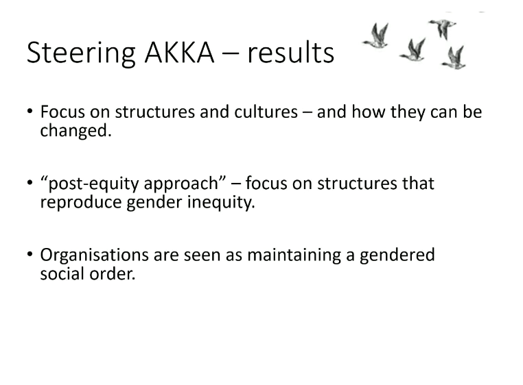 Some of the AKKA project questions were...How does  #gender operate in academy?In what way is  #leadership gender-marked?Do men and women have the same opportunities and influence?How do we change discriminating structures? #ACTonGender #MatchingEvents