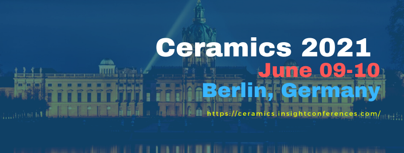 Click to Register:
ceramics.insightconferences.com/registration.p…
Access the High-End Research works at  #Ceramics2021
Berlin, Germany during June 09-10, 2021
#CeramicEngineering  #CompositeMaterials
#MaterialsScience 
<a href="/Materials_CWRU/">Materials Science & Engineering at CWRU</a>
<a href="/deepujbabu/">Deepu J Babu</a>
<a href="/MannaLiberato/">Liberato Manna</a> 
Email:ceramics@conferencesint.com