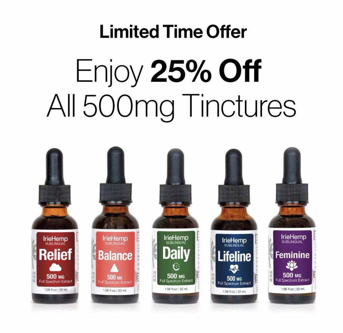 iriecbd's tweet image. Now is the time to try our higher dosage tinctures.
For a limited time, we're offering 25% OFF all of our 500mg, full-spectrum CBD,herbal infused tinctures. 🌱#LiveLifeIrie