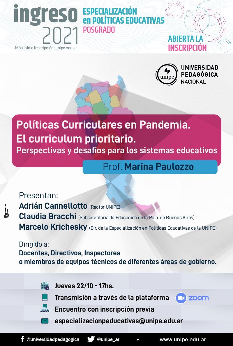 unipe_ar's tweet photo. #UnipeEnRed 🌐👥💬
#Ingreso2021 #POSGRADO
#Conferencia: "Políticas curriculares en #Pandemia. El curriculum prioritario. Perspectivas y desafíos para los sistemas educativos"
Prof. #MarinaPaulozzo
📆 Jueves 22/10 ⏰ 17:00 HS. https://t.co/ACgmjq5thn