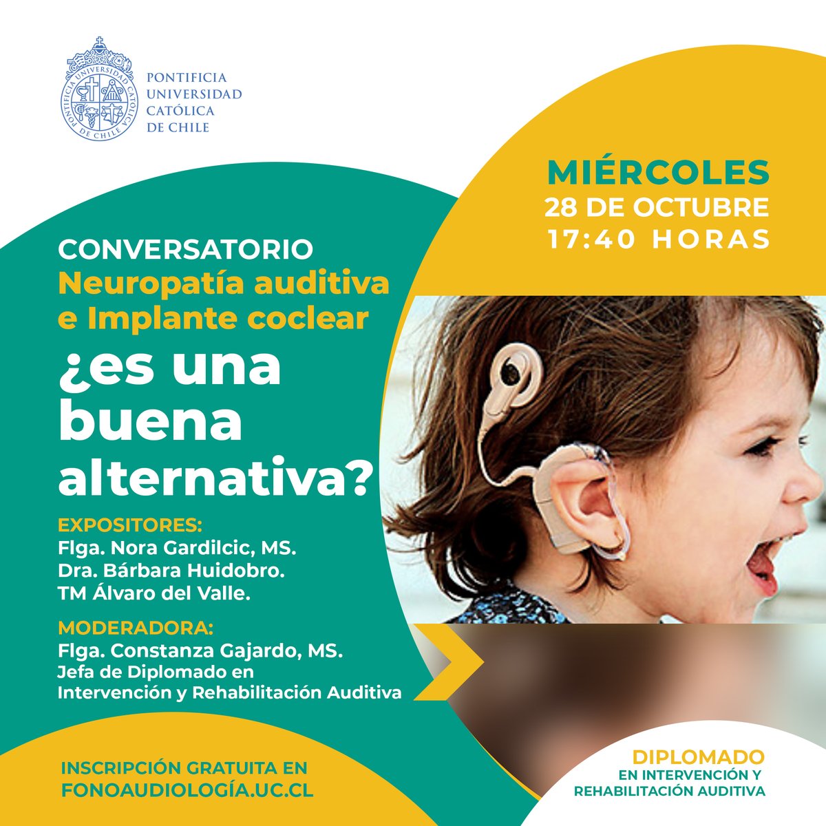 ✨ CONVERSATORIO | Neuropatía auditiva e Implante coclear ¿es una buena alternativa? 
Miércoles 28 a las 17:40 hrs 
Inscripciones en fonoaudiologia.uc.cl