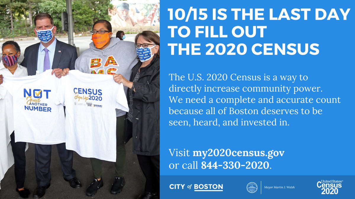 I urgently need all Bostonians to complete the #2020Census by TOMORROW, Oct 15th. Boston relies on the funding that comes from the Census. As we continue to recover from #COVID19, filing out the Census helps Boston access crucial federal resources for our ongoing relief efforts.