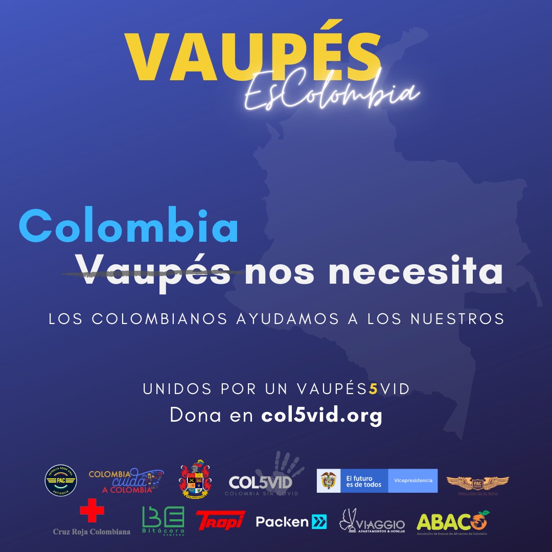 COL5VID's tweet photo. Los colombianos ayudamos a los nuestros y hoy Vaupés nos necesita. Estamos recolectando donaciones en especie y monetarias para uno de los departamentos más afectado del país.

Juntos podemos llegar a un #VAUPÉS5VID #COL5VID https://t.co/1dMemIzTvL