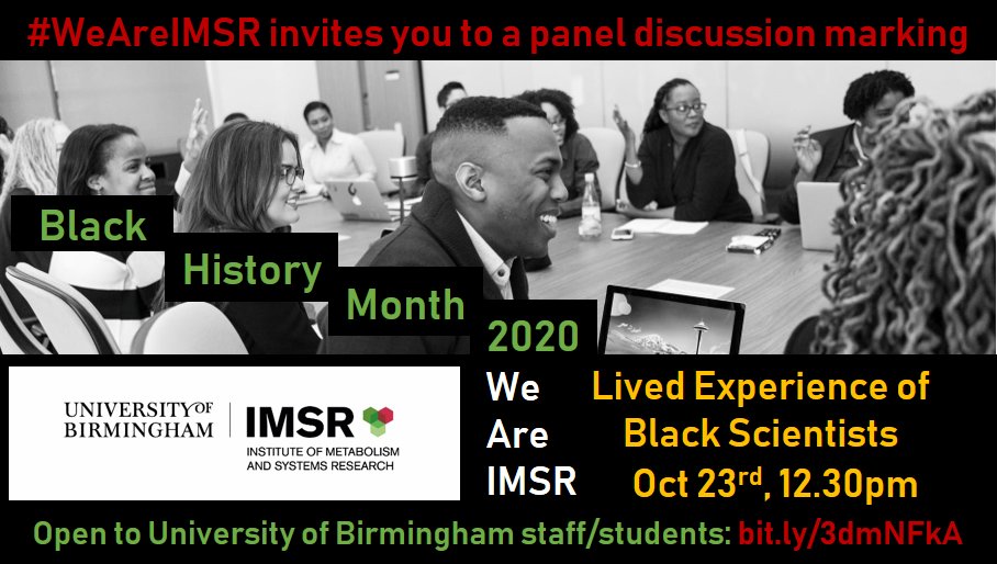 Join #WeAreIMSR Equality, Diversity &amp; Inclusion leads <a href="/gdsxavier/">Gabriela S. Xavier</a>+<a href="/JonWolfMueller/">Dr Jon Wolf Mueller</a> &amp; guest chair Miriam Addo for a #BlackHistoryMonth event highlighting contributions &amp; experiences of Black scientists <a href="/IntMedAbel/">E. Dale Abel</a> <a href="/JoAllotey/">John Allotey</a> <a href="/alicia_bossey/">Alicia Bossey</a>+Prof. Africander 👉bit.ly/3dmNFkA