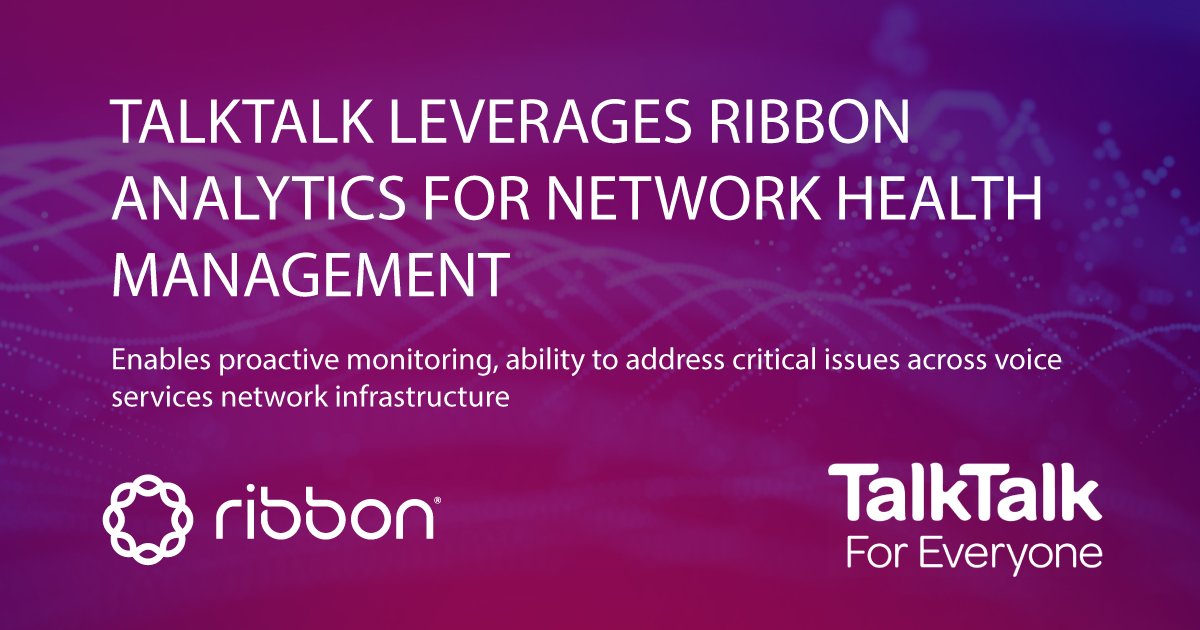 . <a href="/TalkTalkGroup/">TalkTalk Group</a> Leverages <a href="/Ribboncomm/">Ribbon</a> #Analytics for Network Health Management: hubs.la/H0xZyg60