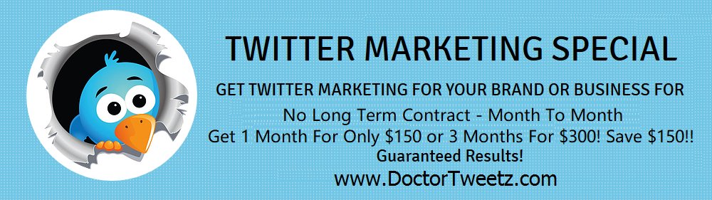 DoctorTweetz's tweet photo. Business #Twitter Special with multiple months agreement discount!! https://t.co/WzImmhB9a9 #advertising #marketing https://t.co/0gduq2CN26