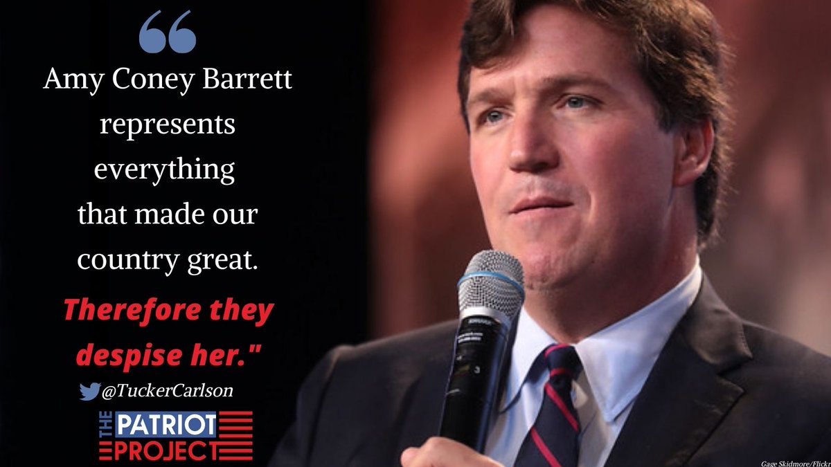 patriotproj's tweet photo. 'Amy Coney Barrett represents everything that made our country great. Therefore they despise her.' @TuckerCarlson https://t.co/qmVuR4Wnmr