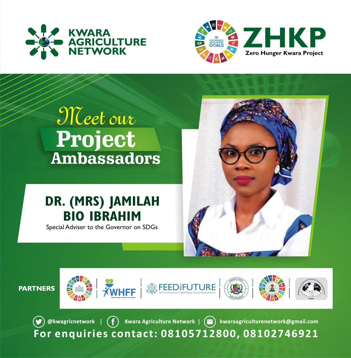 Kwagricnetwork's tweet photo. Unveiling #ZHKP Ambassadors
Meet Dr. Jamilah Bio Ibrahim. She's the S.S.A on SDGs to @RealAARahman. She's an international advocate for the global goals. She's passionate to advocate for #ZHKP https://t.co/mW030Cx8aw