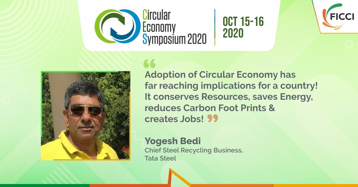 Witness FICCI #circulareconomy Committee Member and Chief Steel Recycling Business Mr. Yogesh Bedi speak during #CES2020 on Oct 15 -16, 2020
Register at https://t.co/ue1wODxWcM
#circularity #circularity #ecosystem #greenrecovery #policymaking #policies #circular #sustainability https://t.co/ltcuF56uKL