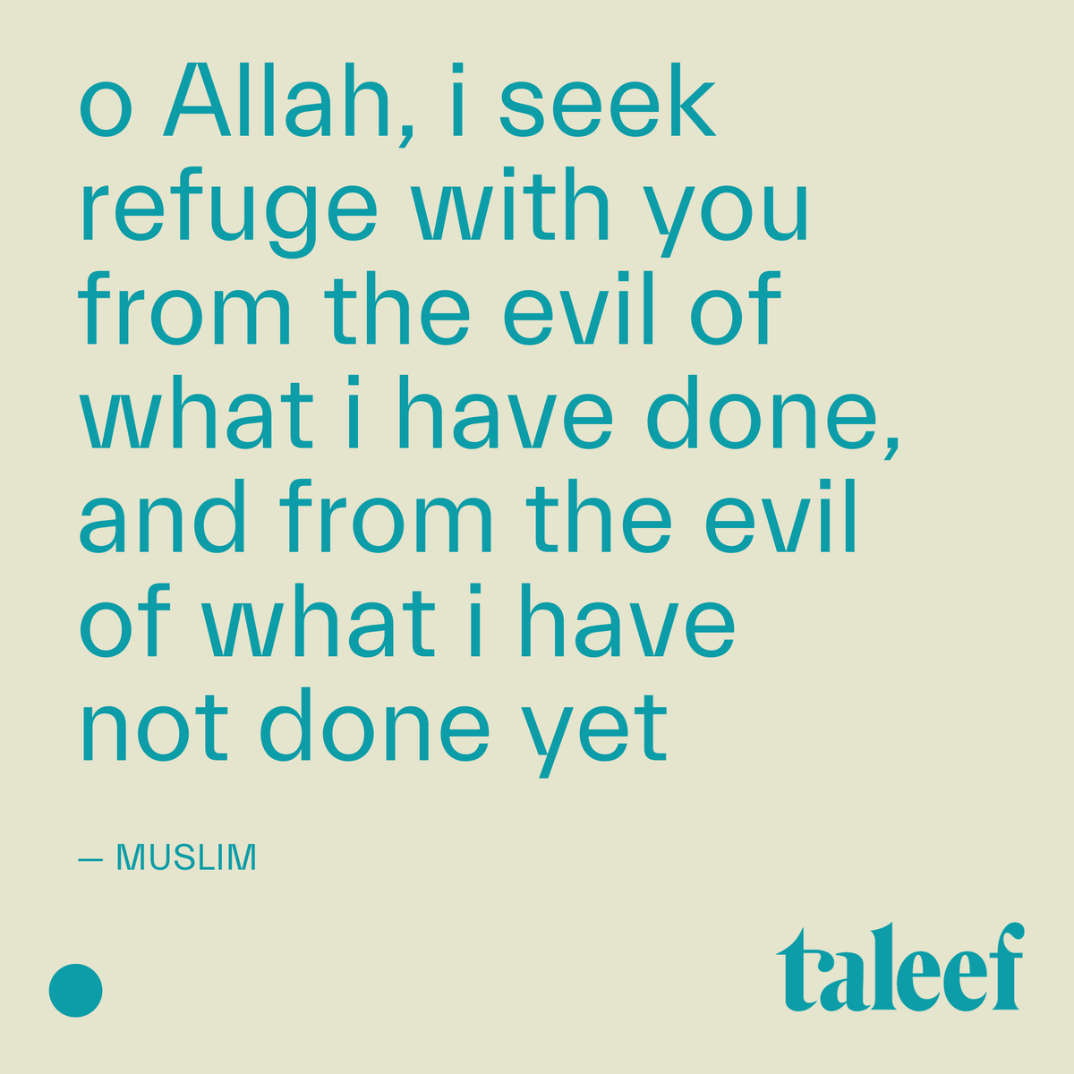 taleef's tweet photo. Our Wednesday inspo is from a prayer that the Prophet used to say. It was narrated from 'Abdah bin Abi Lubabah that Ibn Yasaf told him that he asked 'Aishah, the wife of the Prophet: What supplication did the Messenger of Allah say the most before he died?
#islam #taleef https://t.co/B4WF9M53Rr