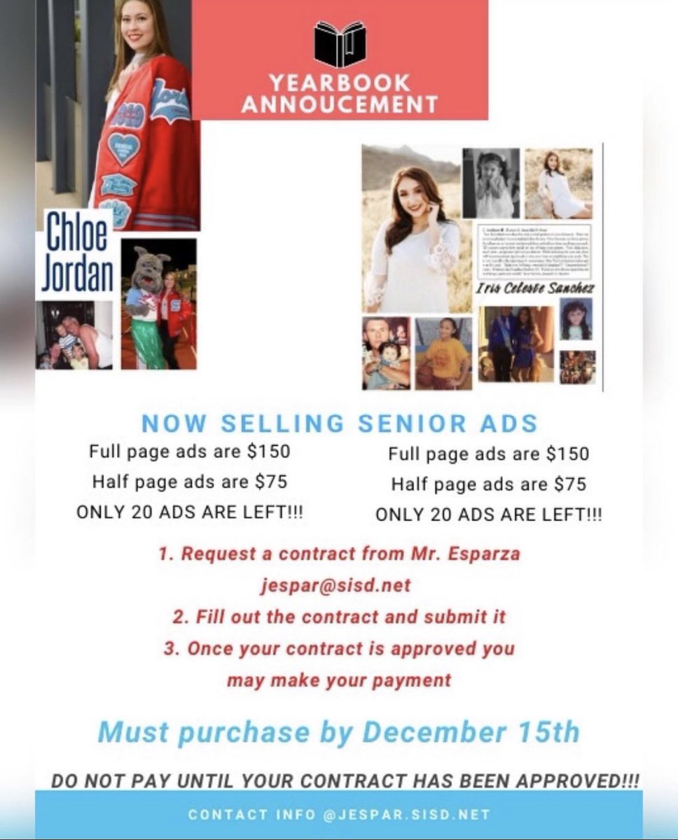 socorrohs21's tweet photo. ❗️HEY, SENIORS❗️Reserve your senior ads for the yearbook now! Contact Mr. Esparza via email to fill out a contract. All information listed below! 🐾 @mnperales https://t.co/eQoXTxNaVV