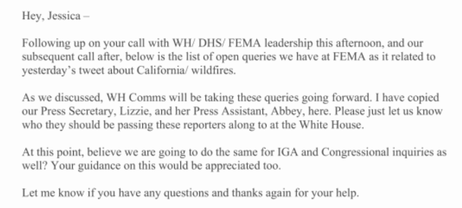 In response to an inquiry from the Senate Appropriations Committee about the tweet, FEMA CFO Mary Comans asked top FEMA officials if it had been directed to stop recovery action. Eventually, the White House took over communications with press regarding the tweet.