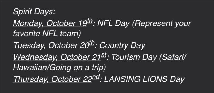 next week is spirit week for homecoming!! dress up &amp; show your pride!!