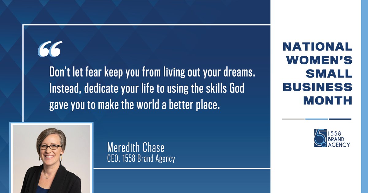 1558Brand's tweet photo. Our very own Meredith Chase says "Don't let fear keep you from living out your dreams. Instead, dedicate your life to using the skills God gave you to make the world a better place." #NWSBM #Leadership #Dedication https://t.co/ex9LUdzkRA