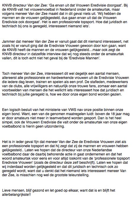 Bij de KNVB valt het vrouwenvoetbal in Nederland onder de amateurtak, maar volgens KNVB directeur Van der Zee maakt dat in dit geval niets uit. ‘Het is een professionele topsport. Hoe dat juridisch en technisch bij ons is geregeld, interesseert niemand iets’.

Niemand...? 👎🏼⬇️