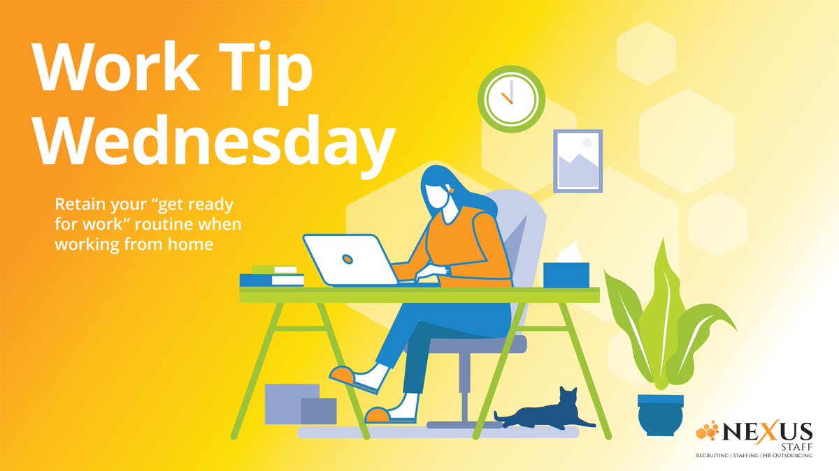 Nexus_Staff's tweet photo. It's time for your weekly #WorkTipWednesday! Retain your “get ready for work” routine. It's tempting to stay in our pajamas at home, but keeping a work routine will boost productivity and separate work from home.
#routine #productivity #wfh #success #professional #workday https://t.co/lh2oEtZBHD
