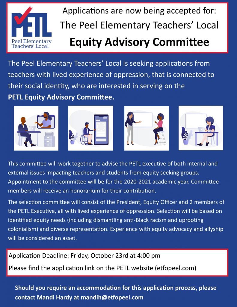 .@ETFOPEEL MEMBERS: Applications are now being accepted for the PETL Equity Advisory Committee. See details below and the application form here: bit.ly/34vrLrG. Applications are due Friday, October 23 by 4:00 p.m. #ETFO #onted #onlab