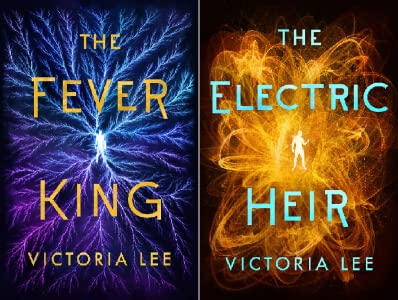 The Fever King and The Electric Heir by Victoria Lee$.99 & $1.99