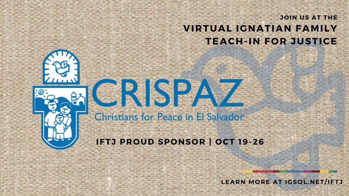 #CRISPAZ 🇸🇻 🕊️ is a proud sponsor at the 2020 virtual Ignatian Solidarity Network Family Teach-In for Justice.  #iftj
Learn more, check out the speaker line up, and register: igsol.net/iftj