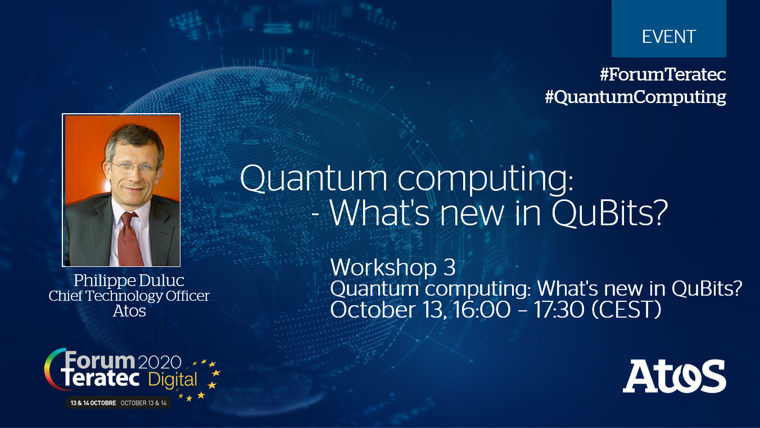 arbertrand's tweet photo. "Quantum computing: What's new in QuBits?" Workshop chaired by @Philippe_Duluc, CTO @Atos, Tuesday Oct 13 at 16:00 CEST at #ForumTeratec Digital Event.
More info &amp; Register here ▶ https://t.co/eSJwYpLGne
Join @Atos at #ForumTeratec for insights on 
#quantum and #quantumcomputing https://t.co/egjHcAVdF8