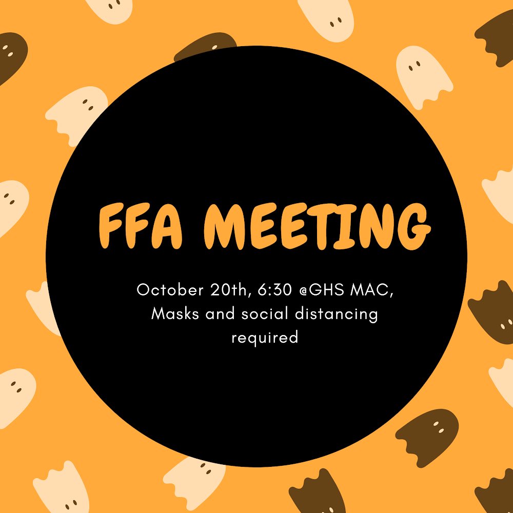 No tricks just treats! Our next FFA meeting is on October 20th, in the MAC(GHS). Masks and social distancing are required, but that wont stop the fun!#GCFFA #GHSUnity #CHPanthers