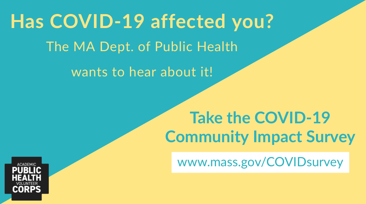 aphc_ma's tweet photo. Have you taken the Massachusetts COVID-19 Community Impact Survey? It's short and sweet and will help the Massachusetts Department of Public Health make informed decisions. Take the survey now at https://t.co/89CBTH5cLr https://t.co/fWlevLGaG4