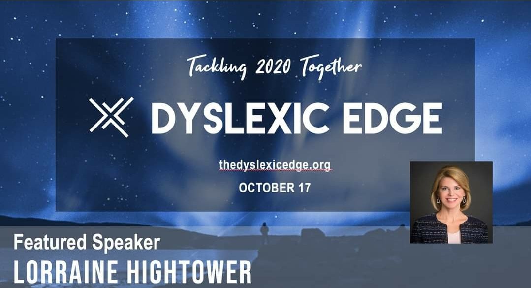 The Dyslexic Edge virtual conference is quickly approaching on October 17th and we are honored to highlight Lorraine Hightower of Lorraine Hightower Advocacy and Consulting as a featured speaker. 

Register today! 
thedyslexicedge.org

#thedyslexicedge #tackling2020together