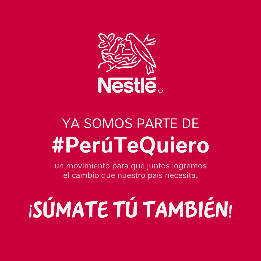 ¡Somos parte de #PerúTeQuiero! una iniciativa que busca fortalecer el rol de la ciudadanía en el futuro del país. Desde Nestlé, nos comprometemos a trabajar en equipo para lograr un Perú solidario, inclusivo y próspero. Únete tú también aquí: perutequiero.pe