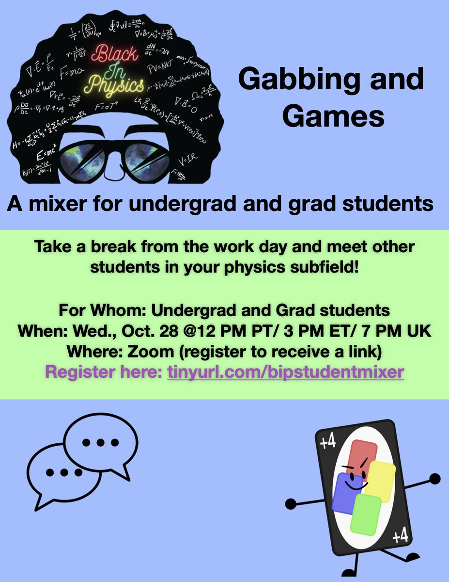 Undergrad and grad students we haven't forgotten about you! On Wed, Oct. 28 at 12 PM PT/ 3 PM ET/ 7 PM UK take some time to kick it with other  #BlackInPhysics students over games! Register at  http://tinyurl.com/bipstudentmixer 