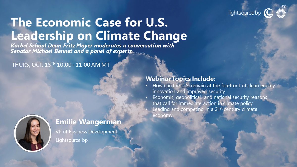 Lightsourcebp's tweet image. Tomorrow, October 15th, our VP of Business Development, Emilie Wangerman, will be participating in “The Economic Case for U.S. Leadership on Climate Change” from 10:00 – 11:00 AM MT. If you are interested in attending this event, register here: udenver.zoom.us/webinar/regist…