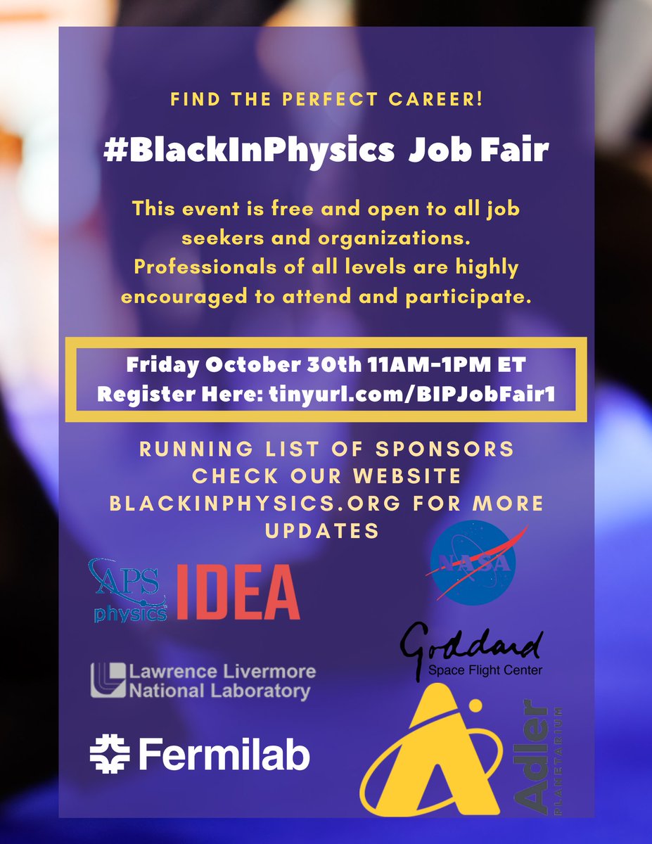 Are you looking for a job? Check out the  #BlackInPhysics Job Fair on Fri Oct 30 from 11 AM- 1 PM ET! Register at  http://tinyurl.com/BIPJobFair1 