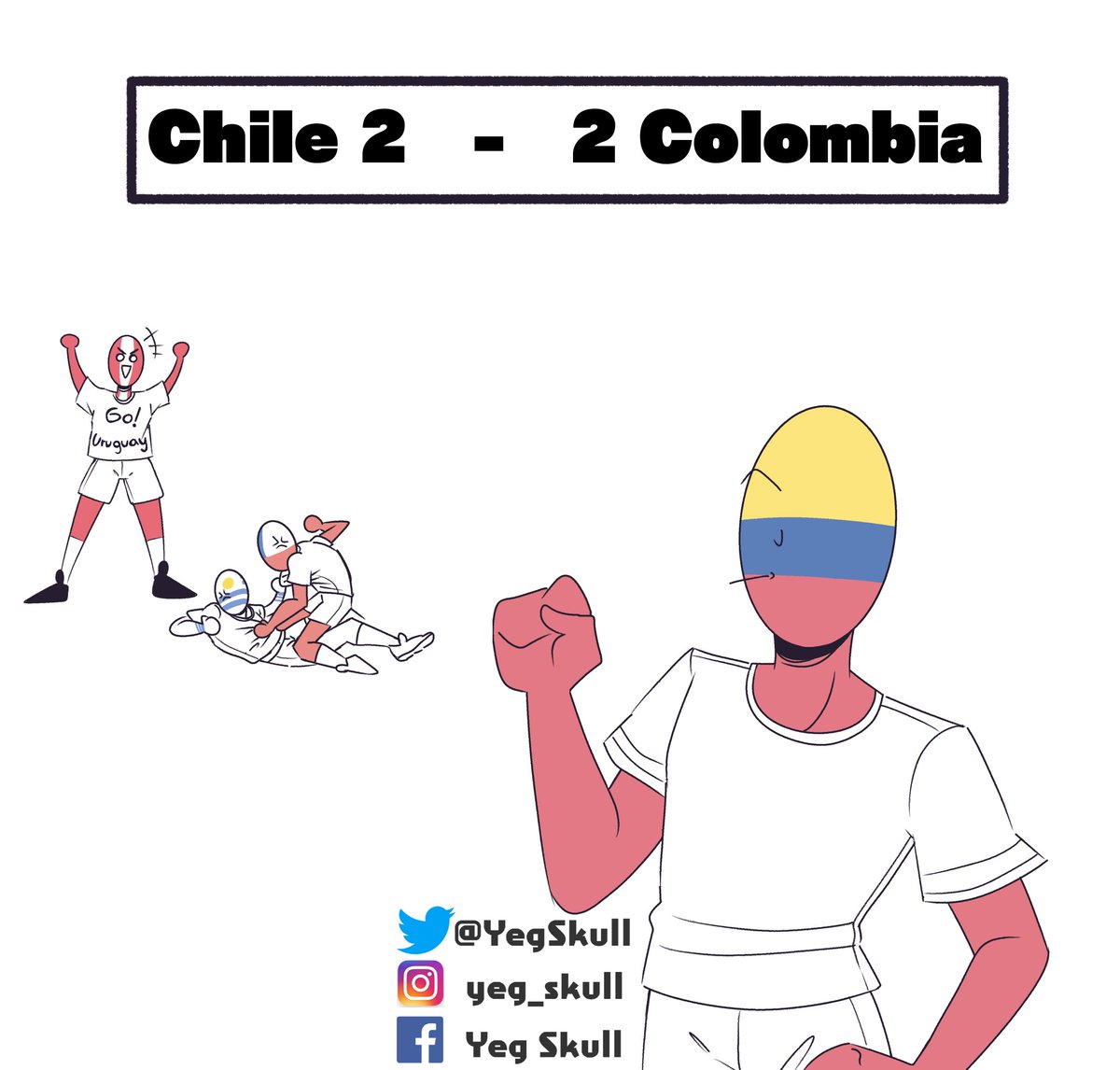 YegSkull's tweet photo. Resúmenes de los partidos parte 2 x'd (2/2)

#countryhumans #countryhuman #Countryhumansperu #Countryhumanscolombia  #Countryhumansbrazil #countryhumansbrasil  #countryhumansUruguay  #CountryhumansChile https://t.co/jdZt1HaE6v