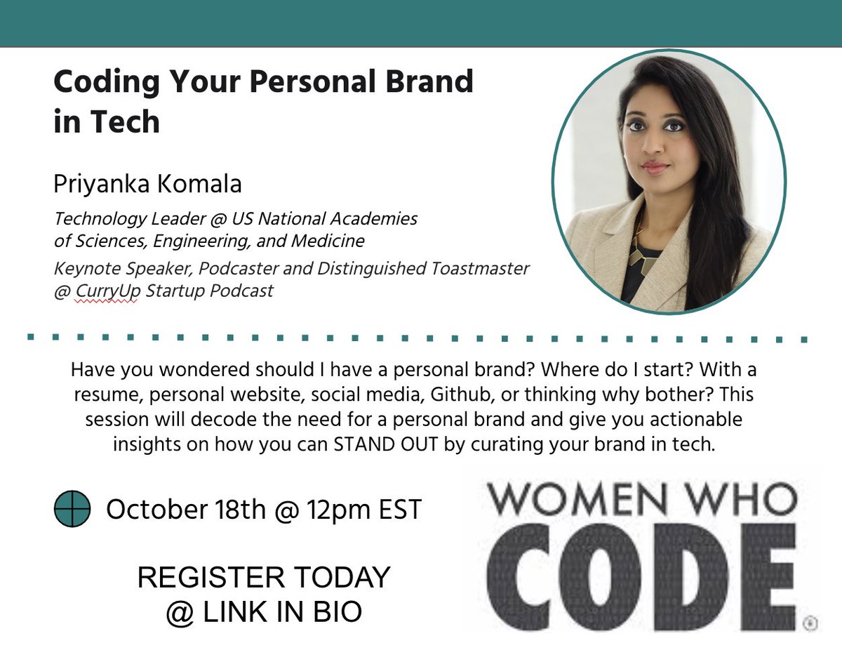 Join us this Sunday, Oct 18th @12pm EST with @PriyankaKomala to learn how to #code your personal brand in #tech. Register here: us02web.zoom.us/webinar/regist…