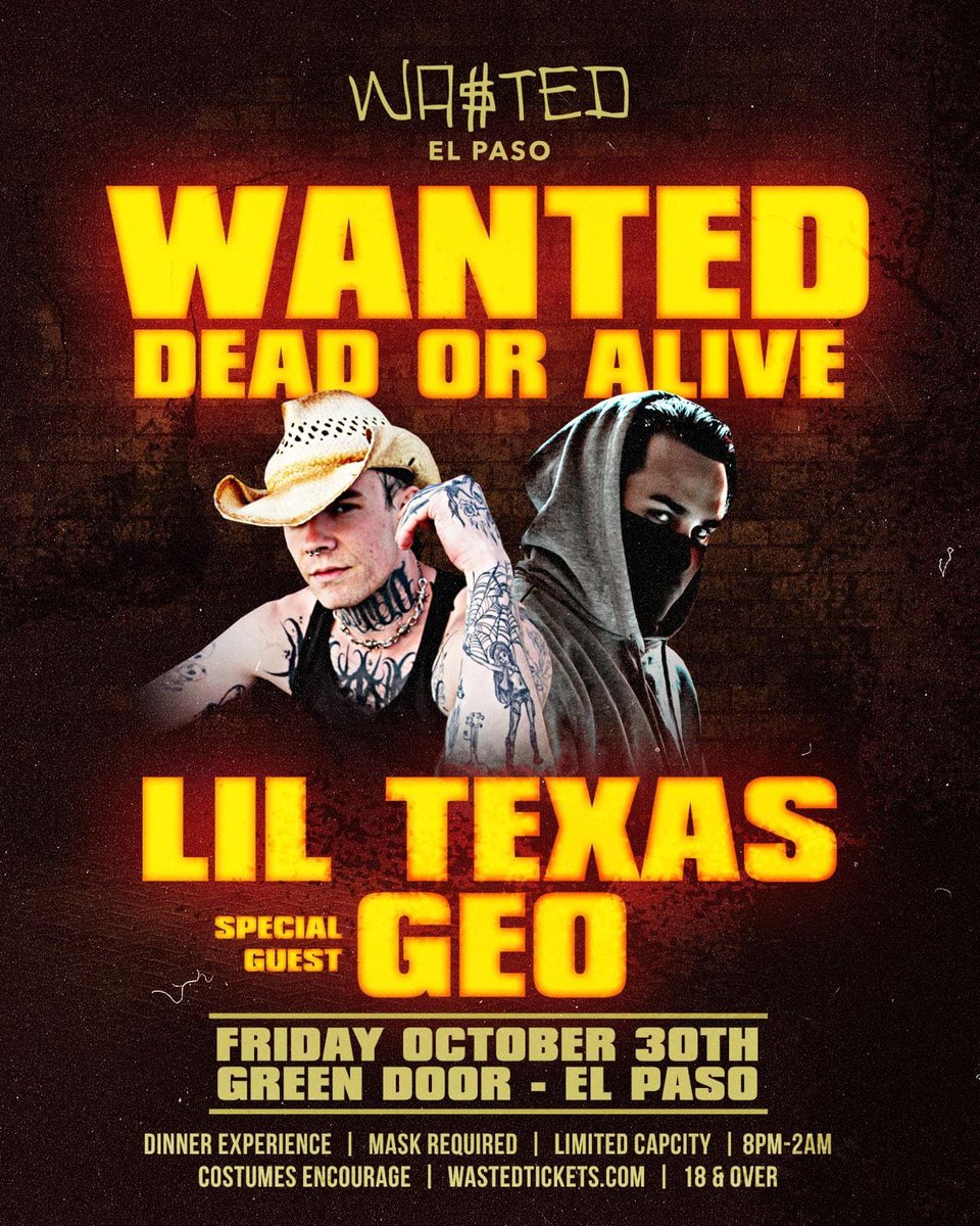 El Paso! <a href="/liltexas/">LIL TEXAS</a> and <a href="/iamgeoofficial/">geoff garcia</a> kicks arrive for our 3-Day Halloween Weekend on Friday, October 30th at <a href="/greendoorep/">GreenDoorEP</a> • This is a dinner experience, social distancing guidelines apply. Tickets are now on sale at WastedTickets.com • <a href="/wastedpresents/">WA$TED Presents</a>