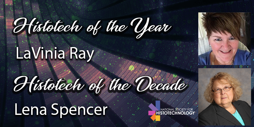 NS4Histotech's tweet photo. Congratulations to NSH's Histotech of the Decade, Lena Spencer, and Histotech of the Year, LaVinia Ray, two amazing individuals recognized tonight for their contributions to our profession and Society. #ns4histotech #histology #pathtwitter https://t.co/Lh2fmMdVGD