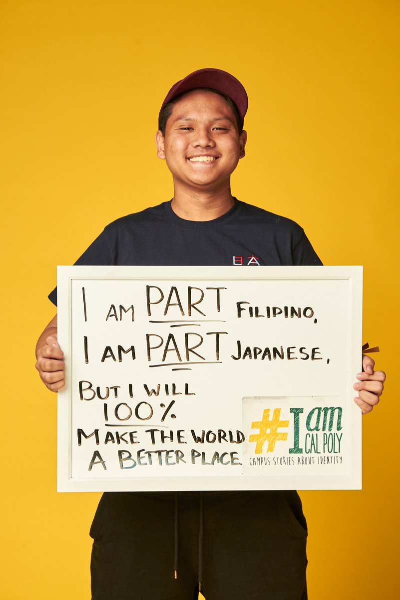 I am PART Filipino,
I am PART Japanese,
But I will 100% make the world a better place
#IamCalpoly #CalPolyProud