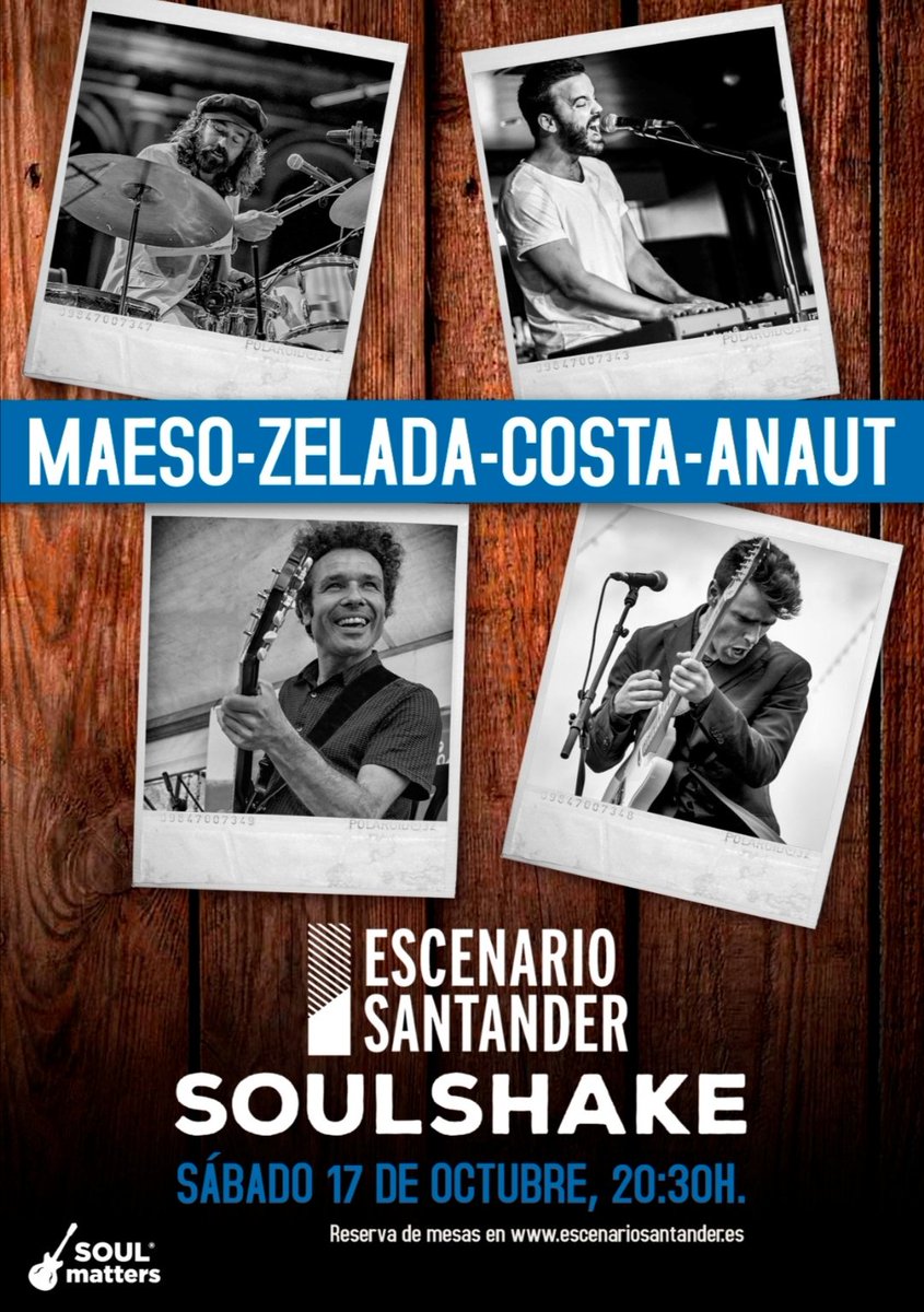 JuanZelada's tweet photo. Volvemos este sábado 17 octubre a la carga!!!! #EspacioSantander #SANTANDER festival #SOULSHAKE con los fieras #MAESO, #COSTA y #ANAUT
@julimaeso @anautoficial @thecriers #adriancosta
AÚN QUEDAN ENTRADAS EN LA WEB!!!! Nos vemos 20.30hrs!!! https://t.co/F72uBdj7FO