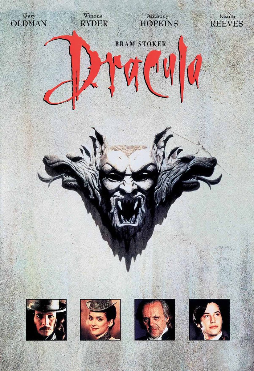 1992’s ‘Bram Stoker’s Dracula.’ I love this movie. I feel it’s closer to the novel than the 1931 film (not to mention this film actually scared me at some parts when I first watched it.) Doesn’t get enough love