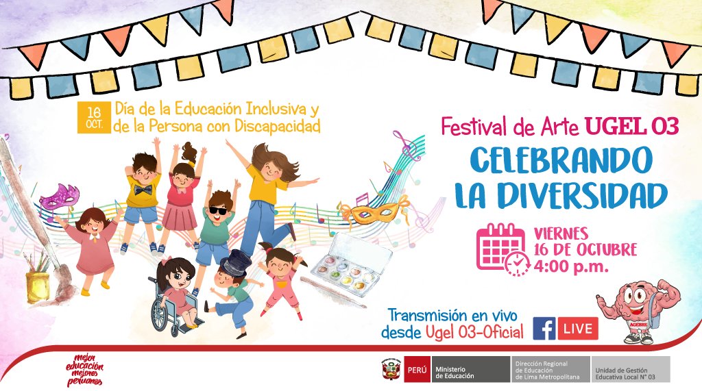 ugel03oficial's tweet photo. Este viernes 16 de octubre desde las 4:00 p.m., sigan la transmisión del #FestivalDeArteUGEL03 "#CelebrandoLaDiversidad" como parte de las actividades por el Día de la Educación Inclusiva y de la Persona con Discapacidad que organiza #Agebre. ¡Los esperamos! 🎨👩‍🦽🩰 https://t.co/vNrNzfQn1M
