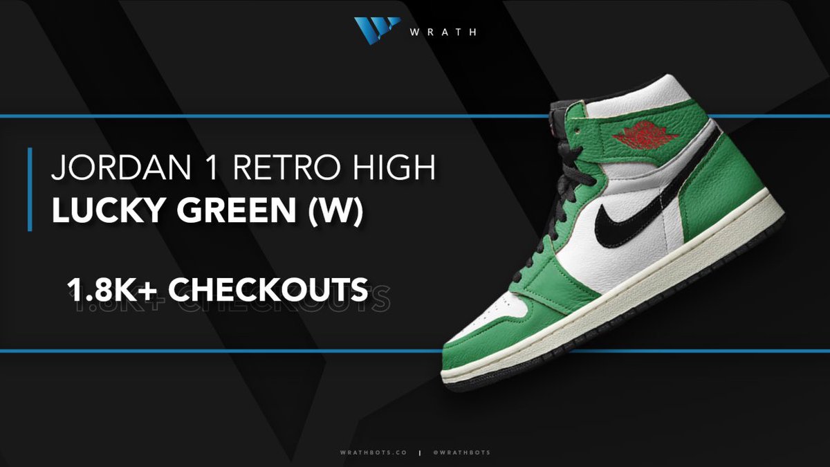 Wrath users absolutely dominated the Jordan 1 “Lucky Green” release, securing over 1.8K+ total checkouts. 😳

How did you guys do? 🤔