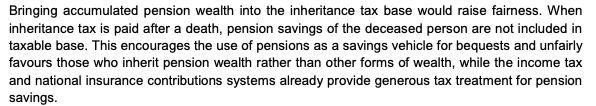 People shouldn't be able to pass pensions on tax free - this is currently a subsidy for some of the wealthiest people in the country 4/