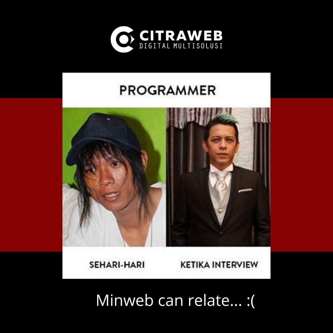 citraweb's tweet image. BECANDA SAYANG 😭
.
#citraweb #meme #memeprogrammer #programmerlife #joke