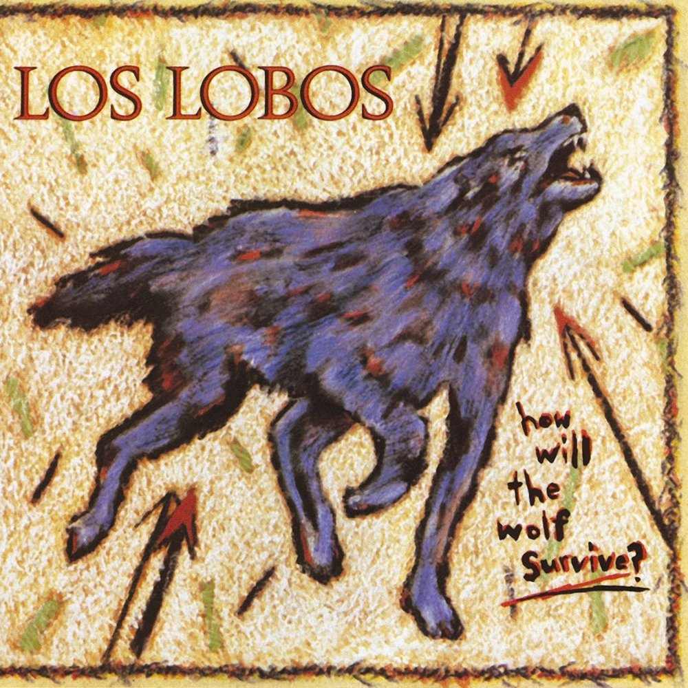 431 - Los Lobos - How Will the Wolf Survive? (1984) - I think this genre is chicano rock. Very upbeat and nice and short. Highlights: The Breakdown, I Got Loaded and Lil' King of Everything