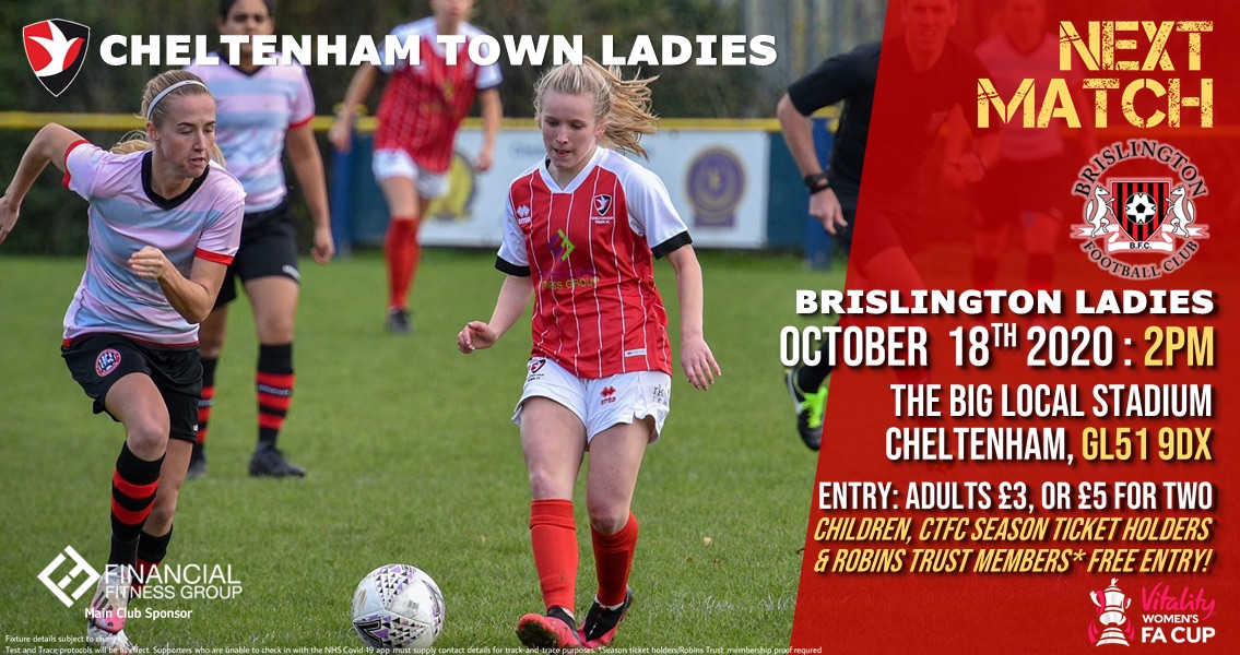 NEXT GAME |

🆚 <a href="/BrislingtonLFC/">Brislington LFC</a>

🏆 @VitalityWFACup

🕑 2pm

📍 The Big Local Stadium, GL51 9DX

🎫 £3 adults/£5 for two! Cash only.
<a href="/CTFCofficial/">Cheltenham Town</a> season ticket holders, <a href="/robinstrust/">Robins Trust</a> members &amp; Kids free entry!

📱 QR code to be scanned/contact details must be provided