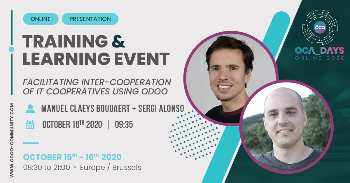 OdooCommunity's tweet photo. #OCADays2020 - October 15th-16th

Facilitating inter-cooperation of IT cooperatives using Odoo with Manuel Claeys Bouuaert + Sergi Alonso.

October 16th - 09:35 CEST

https://t.co/DvBcQ9C76U

#oca #ocadays #odoocommunityassociation https://t.co/rDjbgMfMnz