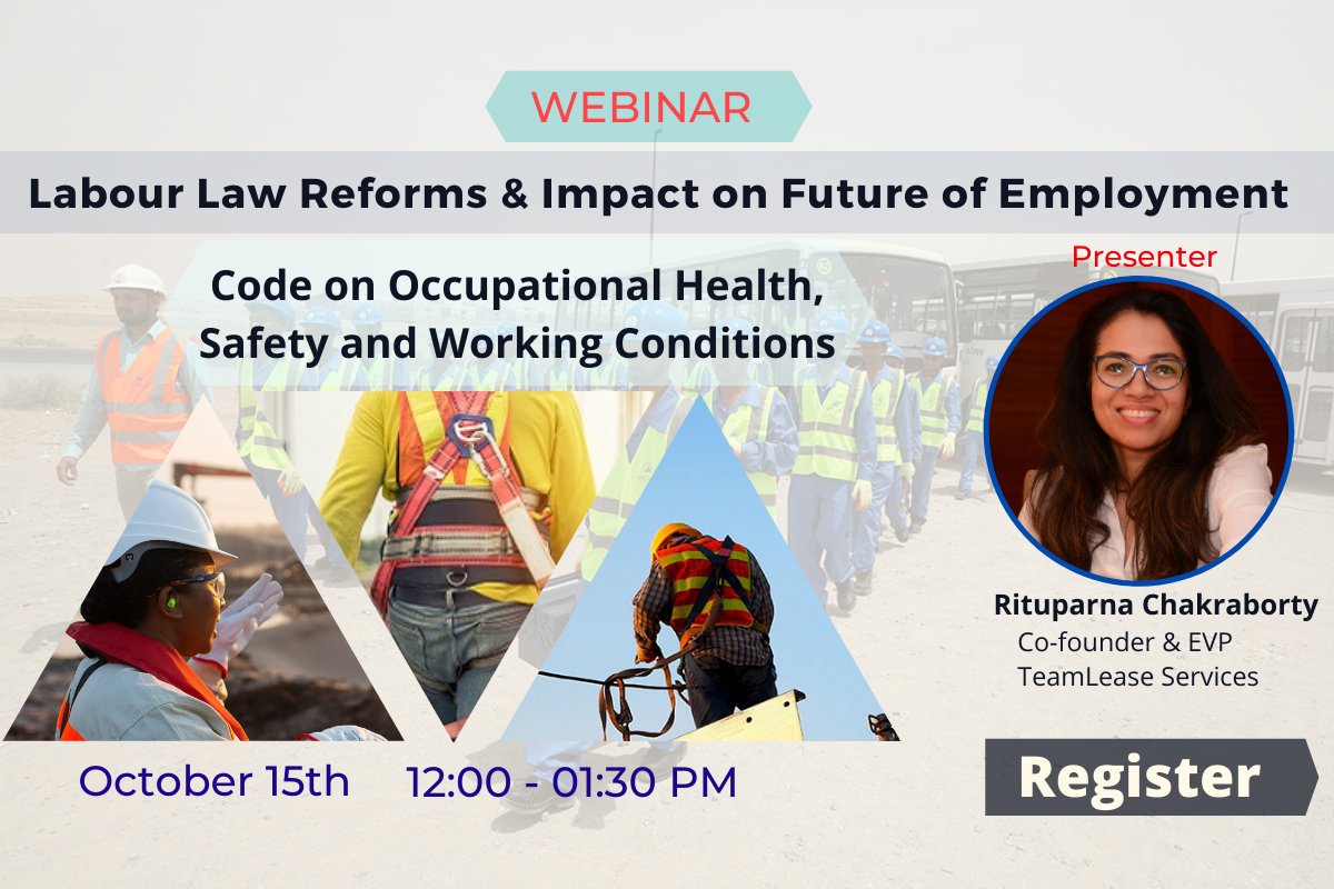 TeamLease's tweet image. Brace yourself for an informative live session on the latest #laborlawreforms.

To register &amp;amp; for more details, visit: zoom.us/webinar/regist…

Speaker: Rituparna Chakraborty, Co-founder &amp;amp; EVP, TeamLease 

Date &amp;amp; Time: Today, 12:00 to 01:30 PM

#PuttingIndiaBackToWork #OSHCode