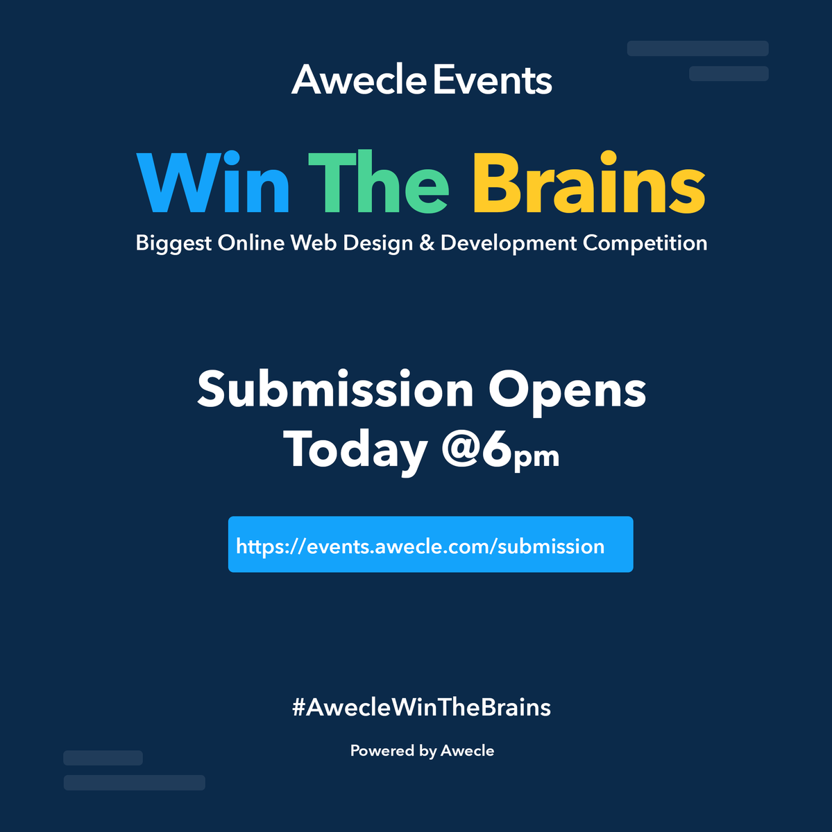 awecle's tweet photo. Submission Opens Today @6pm!

“WinTheBrains” 
Biggest Online Web Design &amp; Development Competition.

Register now → https://t.co/rKJw4tlELR

#AwecleWinTheBrains https://t.co/XmdDT3p60k